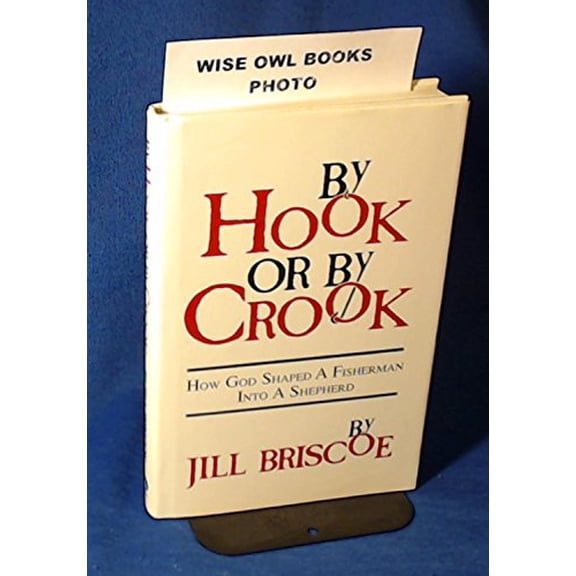 Pre-Owned By Hook or by Crook : The Life of Peter (Hardcover) 9780849905612