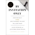 thumbnail image 1 of Pre-Owned By Invitation Only: How We Built Gilt and Changed the Way Millions Shop (Paperback) 1591846269 9781591846260, 1 of 2