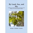 thumbnail image 1 of By Land, Sea, and Sky, (Paperback), 1 of 1