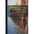 thumbnail image 1 of By-Laws, Racing Rules, Etc. 1891-1892 (Paperback), 1 of 1