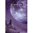 thumbnail image 1 of By Moonlight- A Play in Two Acts, (Paperback), 1 of 1