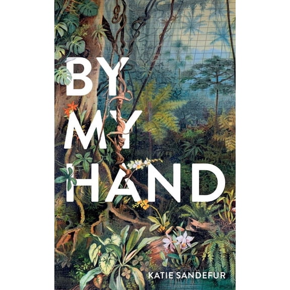By My Hand, (Paperback)