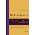 thumbnail image 1 of By One Spirit: Reconciliation and Renewal in Anglican Life- With a Preface by the Archbishop of Canterbury (Paperback), 1 of 1