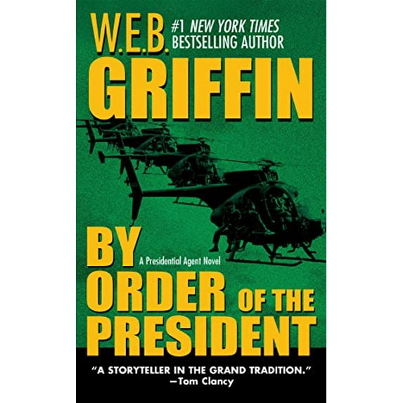 Pre-Owned By Order of the President (Mass Market Paperback) 0515139777 9780515139778