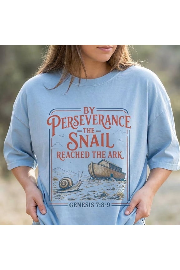 By Perseverance The Snail Reached The Ark Shirt | Vintage Christian T-Shirt | Noah's Ark Genesis 7:8-9 Tee | Faith Motivational Gift