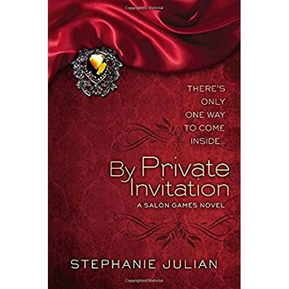 Pre-Owned By Private Invitation (A Salon Games Novel) (Paperback) 0425262871 9780425262870