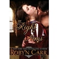 thumbnail image 1 of By Right of Arms (Paperback) by Robyn Carr, 1 of 1