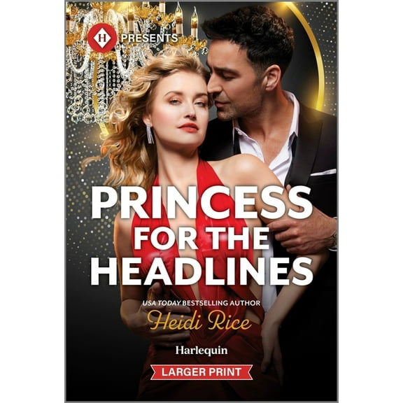 By Royal Arrangement Princess for the Headlines, Book 2, (Paperback)