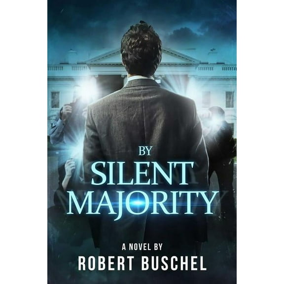 By Silent Majority (Hardcover)