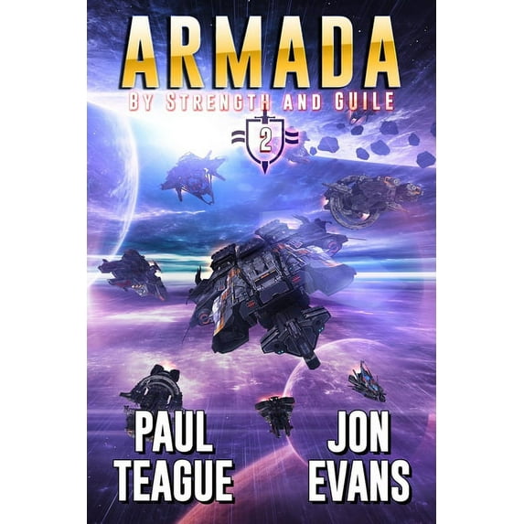 By Strength and Guile: Armada (Paperback)
