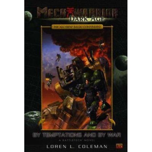 Pre-Owned By Temptations and By War (MechWarrior: Dark Age, No. 7) (Paperback) 0451459474 9780451459473