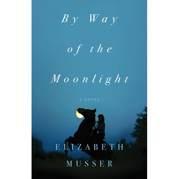 By Way of the Moonlight (Hardcover)
