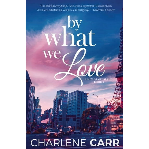 New Start By What We Love, Book 3, (Paperback)
