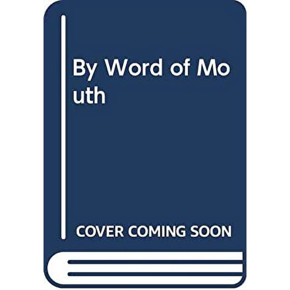Pre-Owned By Word of Mouth (Paperback) 9780416367409