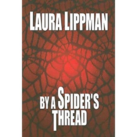 Pre-Owned By a Spider's Thread (Hardcover) 1585475505 9781585475506