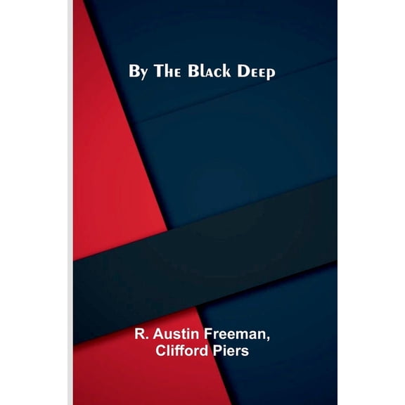 By the Black Deep, (Paperback)