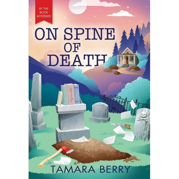 By the Book Mysteries On Spine of Death, Book 2, (Paperback)