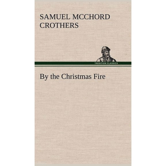 By the Christmas Fire (Hardcover)