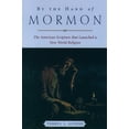 thumbnail image 1 of By the Hand of Mormon: The American Scripture That Launched a New World Religion, (Paperback), 1 of 1
