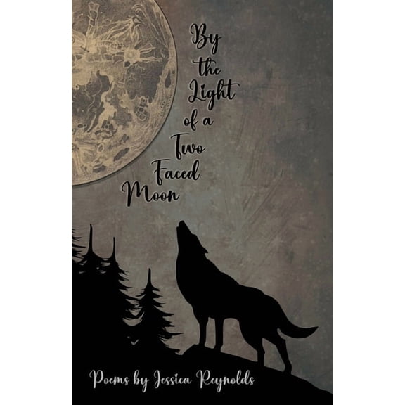 By the Light of a Two Faced Moon, (Paperback)