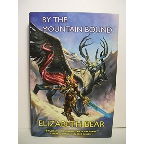 Pre-Owned By the Mountain Bound (The Edda of Burdens) (Hardcover) 0765318830 9780765318831