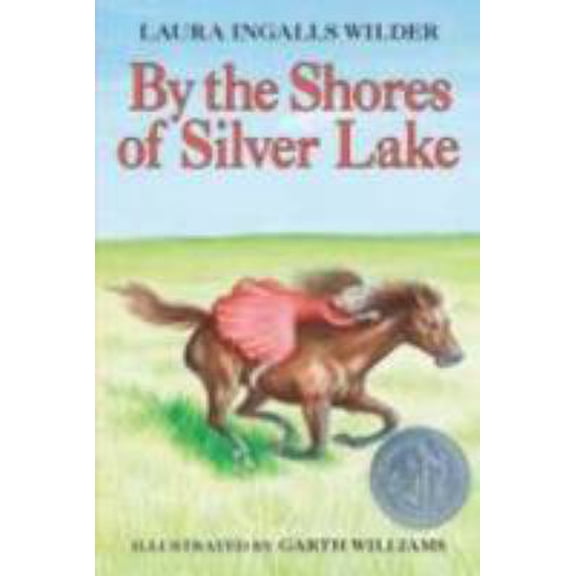 Pre-Owned By the Shores of Silver Lake: A Newbery Honor Award Winner (Paperback) 0064400050 9780064400053