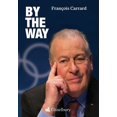 thumbnail image 1 of By the Way, (Hardcover), 1 of 1