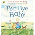 thumbnail image 1 of Bye Bye Baby : A Sad Story with a Happy Ending, 1 of 1