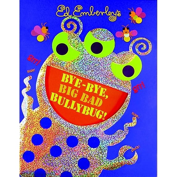 Bye-Bye, Big Bad Bullybug!, (Hardcover) - Walmart.com