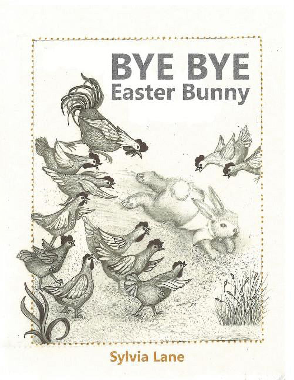 Bye Bye Easter Bunny, (Paperback)