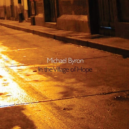 Byron / Godinez,Tasha Smith - In the Village of Hope - Music & Performance - CD