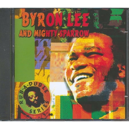 Byron Lee, Mighty Sparrow - Byron Lee & Mighty Sparrow - CD