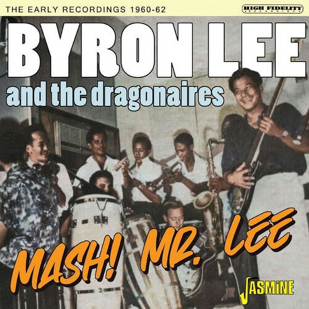 Byron Lee & the Dragonaires - Mash! Mr Lee - The Early