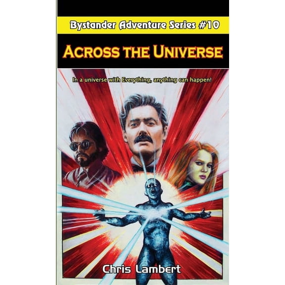 Bystander Adventure Across the Universe, Book 10, (Paperback)