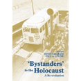 thumbnail image 1 of Bystanders to the Holocaust: A Re-evaluation, (Hardcover), 1 of 1