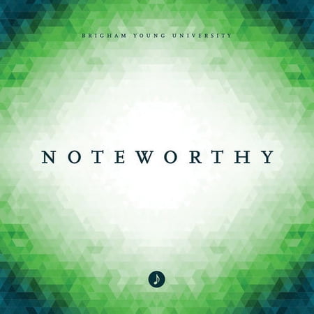 Byu Noteworthy - Noteworthy - Music & Performance - CD