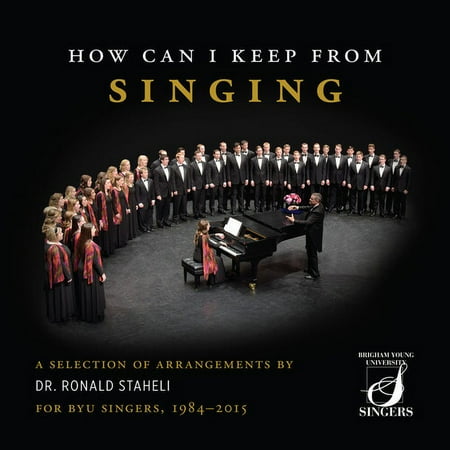 Byu Singers - How Can I Keep from Singing - Music & Performance - CD