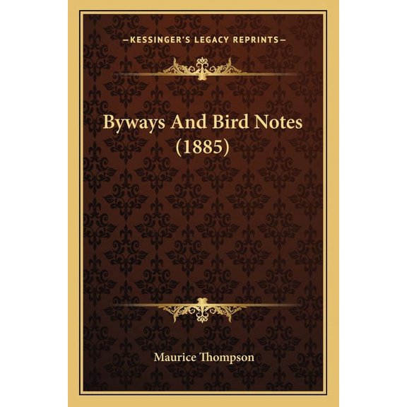 Byways And Bird Notes (1885) (Paperback)