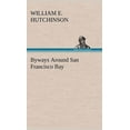 thumbnail image 1 of Byways Around San Francisco Bay (Hardcover), 1 of 1