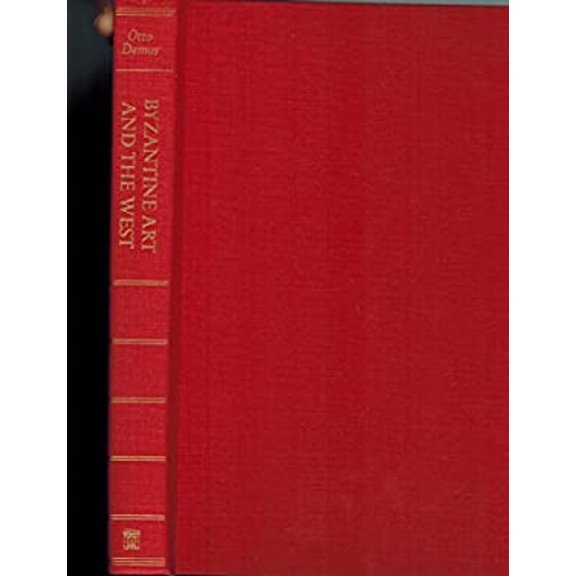 Pre-Owned Byzantine Art and the West (Hardcover) 9780814701164