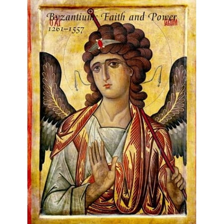 Pre-Owned Byzantium: Faith and Power (1261-1557) (Hardcover) 030010278X 9780300102789