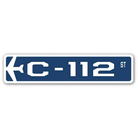 C-112 Street Sign Air Force Aircraft Military | Indoor/Outdoor | 30" Wide