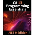 thumbnail image 1 of C# 13 Programming Essentials - .NET 9 Edition: Learn C# and .Net 9 Programming using Visual Studio Code, (Paperback), 1 of 1