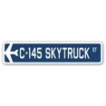 thumbnail image 1 of C-145 Skytruck Street Sign Air Force Aircraft Military | Indoor/Outdoor | 30" Wide, 1 of 1