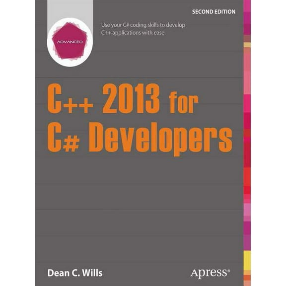 C++ 2013 for C# Developers, (Paperback)