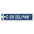 thumbnail image 1 of C-29 Dolphin Street Sign Air Force Aircraft Military | Indoor/Outdoor | 24" Wide, 1 of 1