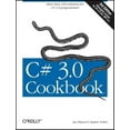 thumbnail image 1 of C# 3.0 Cookbook: More Than 250 Solutions for C# 3.0 Programmers (Paperback) by Jay Hilyard, Stephen Teilhet, 1 of 1