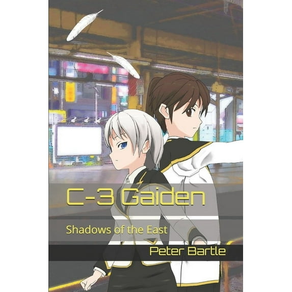 C-3 Gaiden : Shadows of the East (Series #1) (Paperback)