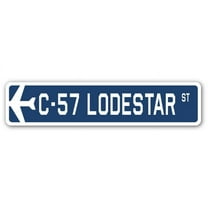 C-57 Lodestar Street Sign Air Force Aircraft Military | Indoor/Outdoor | 24" Wide