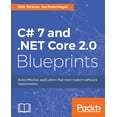 thumbnail image 1 of C# 7 and .NET Core 2.0 Blueprints, (Paperback), 1 of 1
